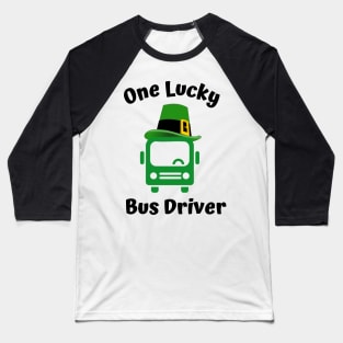 One Lucky Bus Driver Baseball T-Shirt